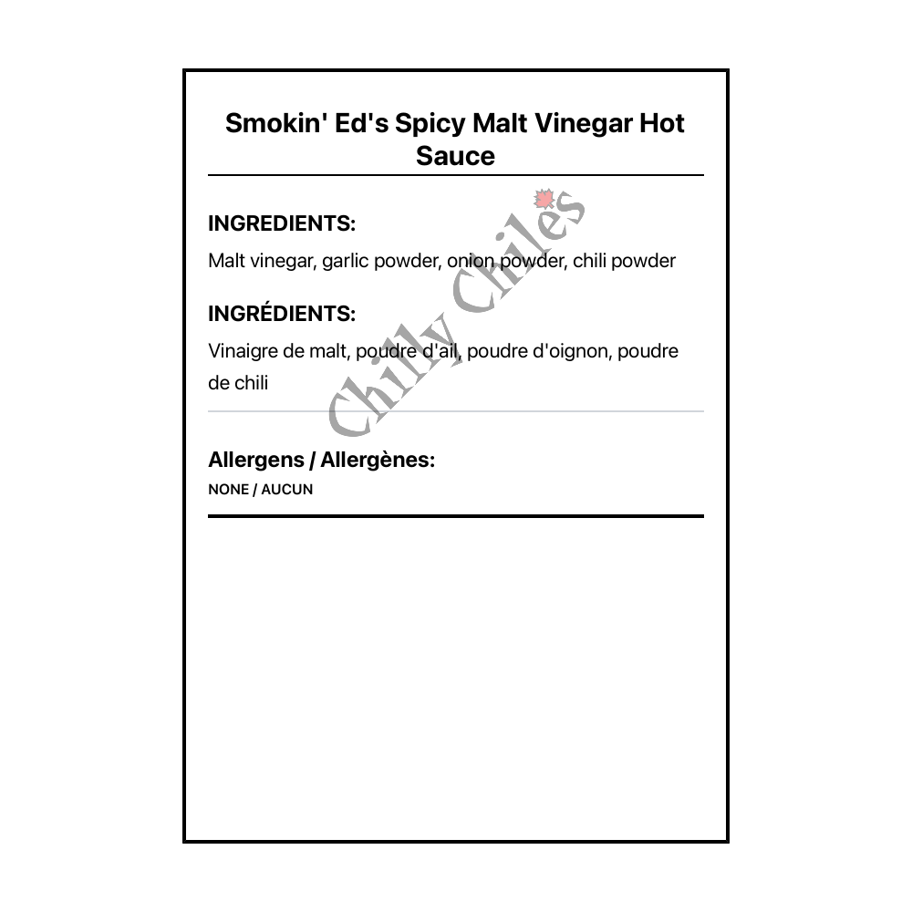 Smokin' Ed's Spicy Malt Vinegar Hot Sauce - Bilingual Ingredients
