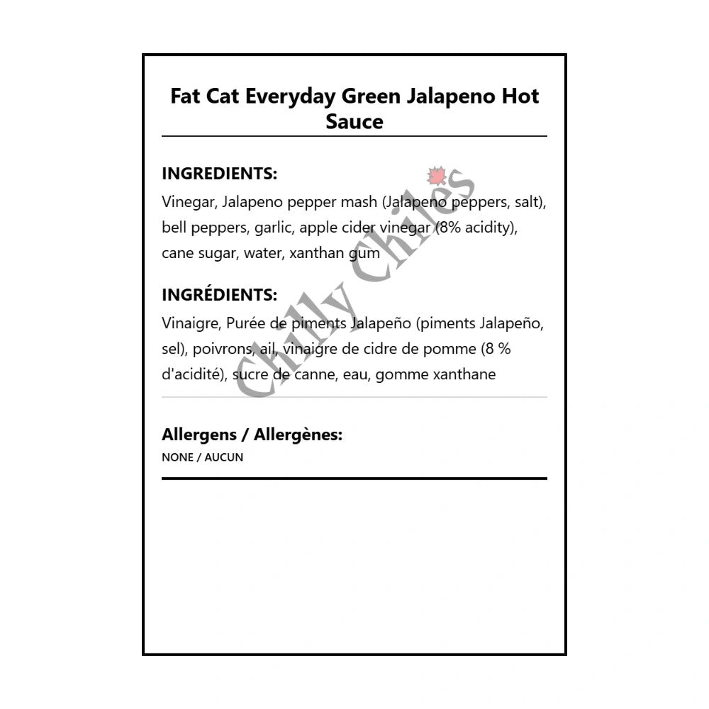 Fat Cat Everyday Green Jalapeno Hot Sauce - Bilingual Ingredients