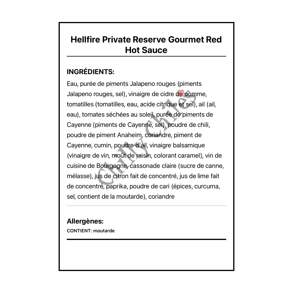 Hellfire Private Reserve Gourmet Red Hot Sauce - Ingrédients Français