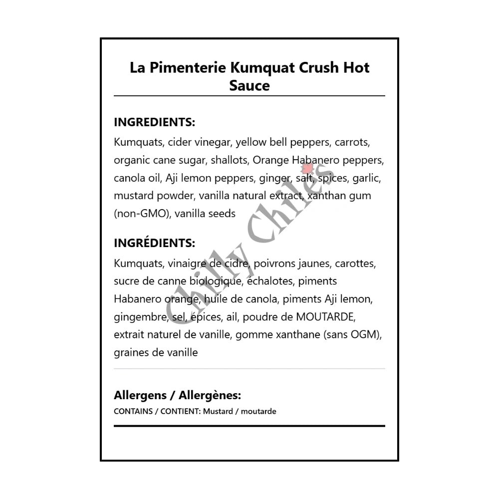 La Pimenterie Kumquat Crush Hot Sauce - Bilingual Ingredients