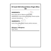Ki'imak Chili Infused Extra Virgin Olive Oil - Bilingual Ingredients