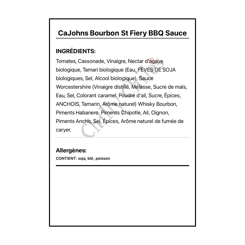 CaJohns Bourbon St Fiery BBQ Sauce - Ingrédients Français