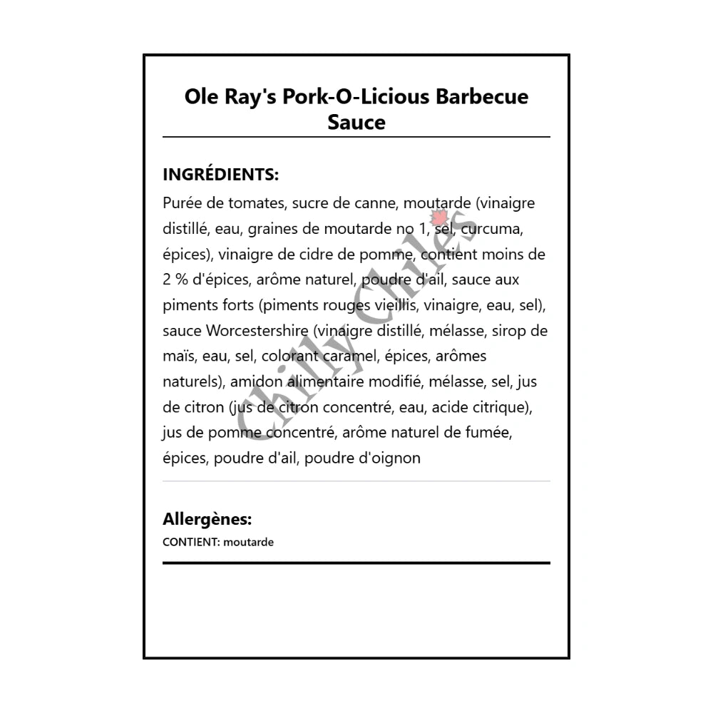 Ole Ray's Pork-O-Licious Barbecue Sauce - Ingrédients Français