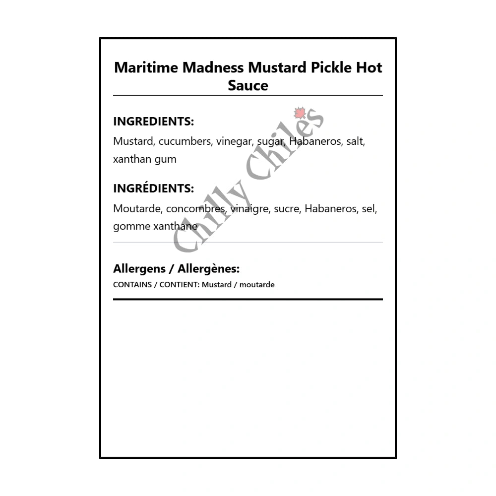 Maritime Madness Mustard Pickle Hot Sauce - Bilingual Ingredients