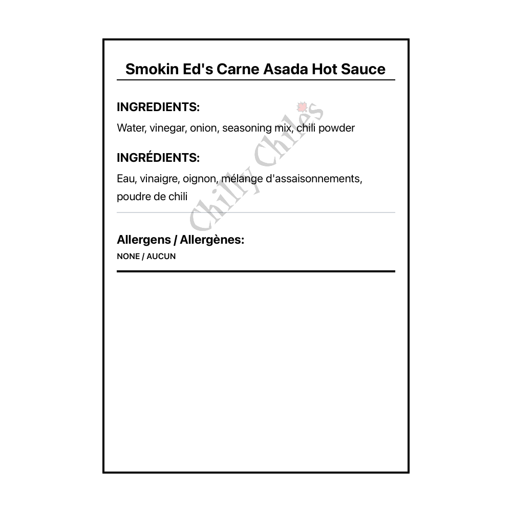 Smokin Ed's Carne Asada Hot Sauce - Bilingual Ingredients