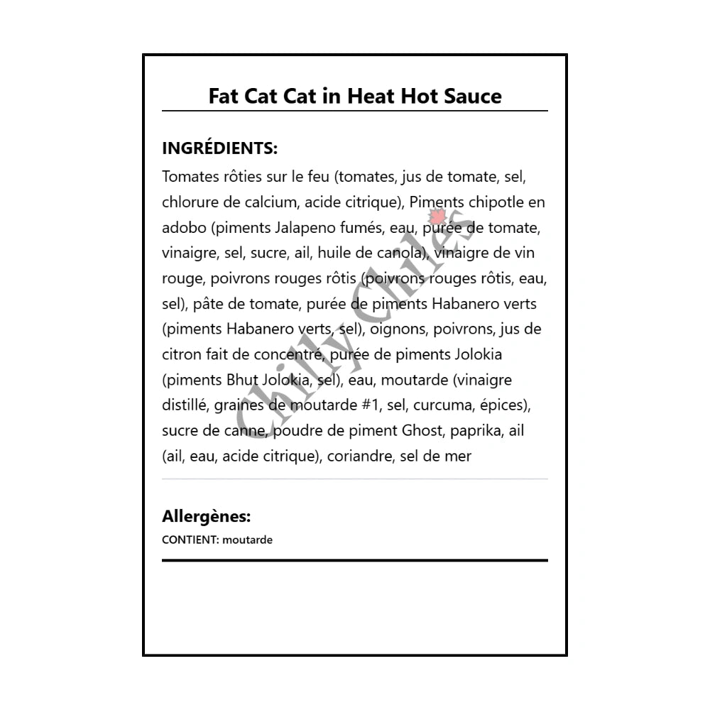 Fat Cat Cat in Heat Hot Sauce - Ingrédients Français