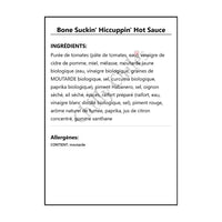Bone Suckin’ Hiccuppin’ Hot Sauce - Hot Sauce