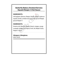 Butterfly Bakery Smoked Serrano Squash Reaper X Hot Sauce - Hot Sauce