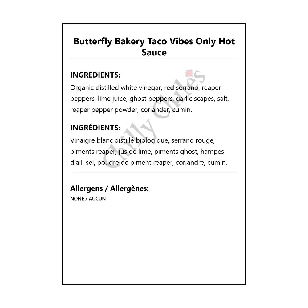 Butterfly Bakery Taco Vibes Only Hot Sauce - Hot Sauce