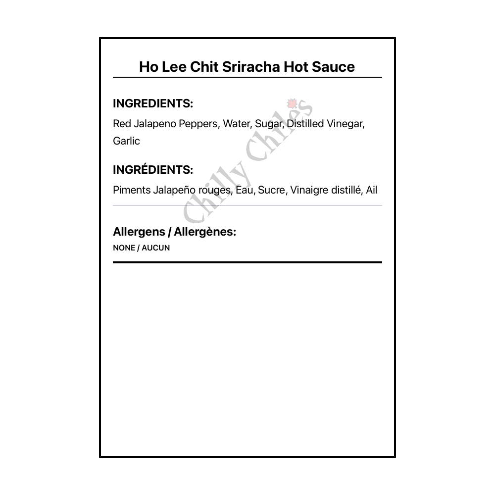 Ho Lee Chit Sriracha Hot Sauce - Bilingual Ingredients