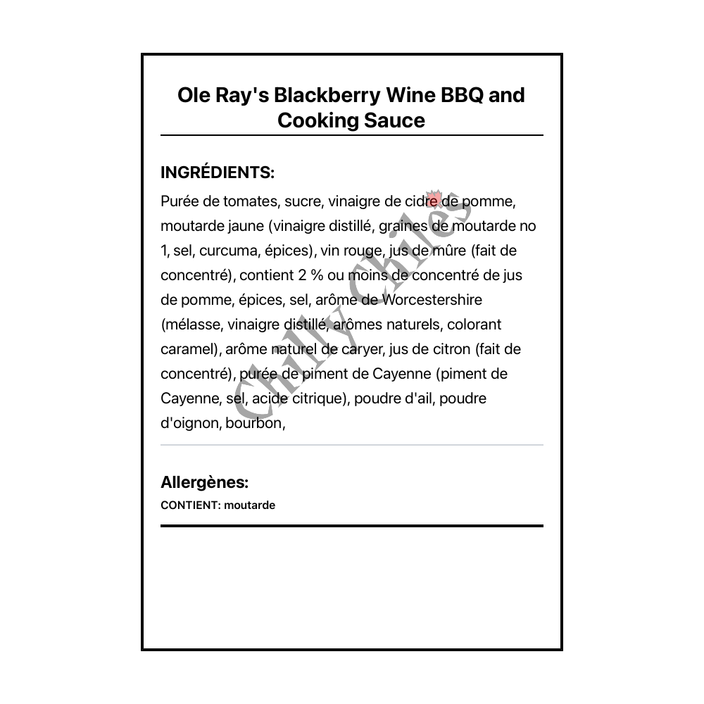 Ole Ray's Blackberry Wine BBQ and Cooking Sauce - Ingrédients Français