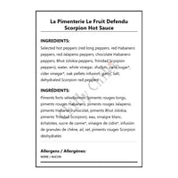 La Pimenterie Le Fruit Defendu Scorpion Hot Sauce - Bilingual Ingredients