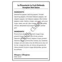 La Pimenterie Le Fruit Defendu Scorpion Hot Sauce - Bilingual Ingredients