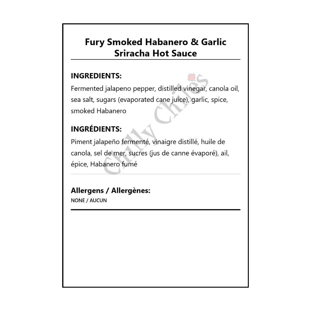 Fury Smoked Habanero & Garlic Sriracha Hot Sauce - Bilingual Ingredients