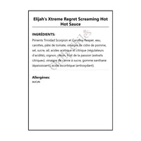 Elijah’s Xtreme Regret Screaming Hot Hot Sauce - Hot Sauce