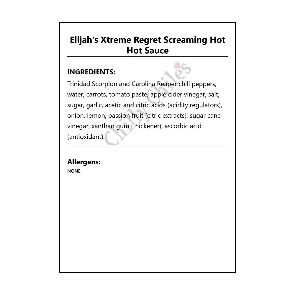 Elijah’s Xtreme Regret Screaming Hot Hot Sauce - Hot Sauce