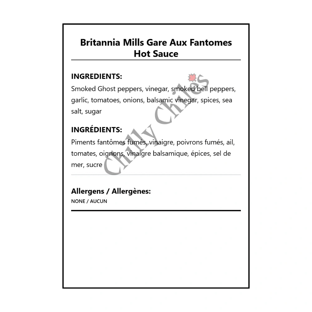 Britannia Mills Gare Aux Fantomes Hot Sauce - Bilingual Ingredients
