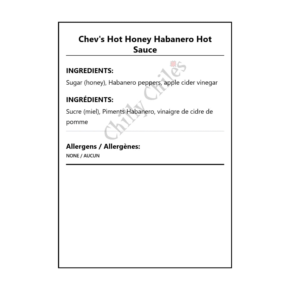 Chev's Hot Honey Habanero Hot Sauce - Bilingual Ingredients