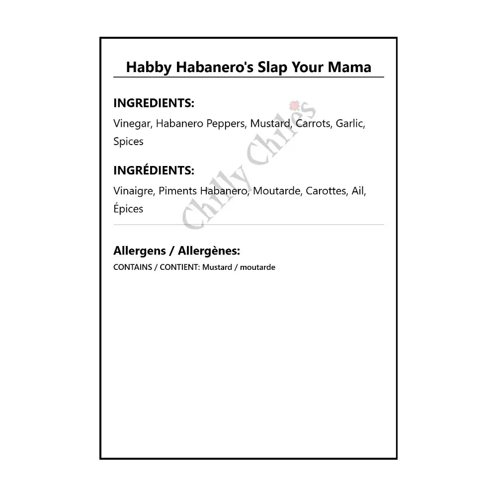 Habby Habanero’s Slap Your Mama - Hot Sauce