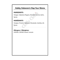 Habby Habanero’s Slap Your Mama - Hot Sauce
