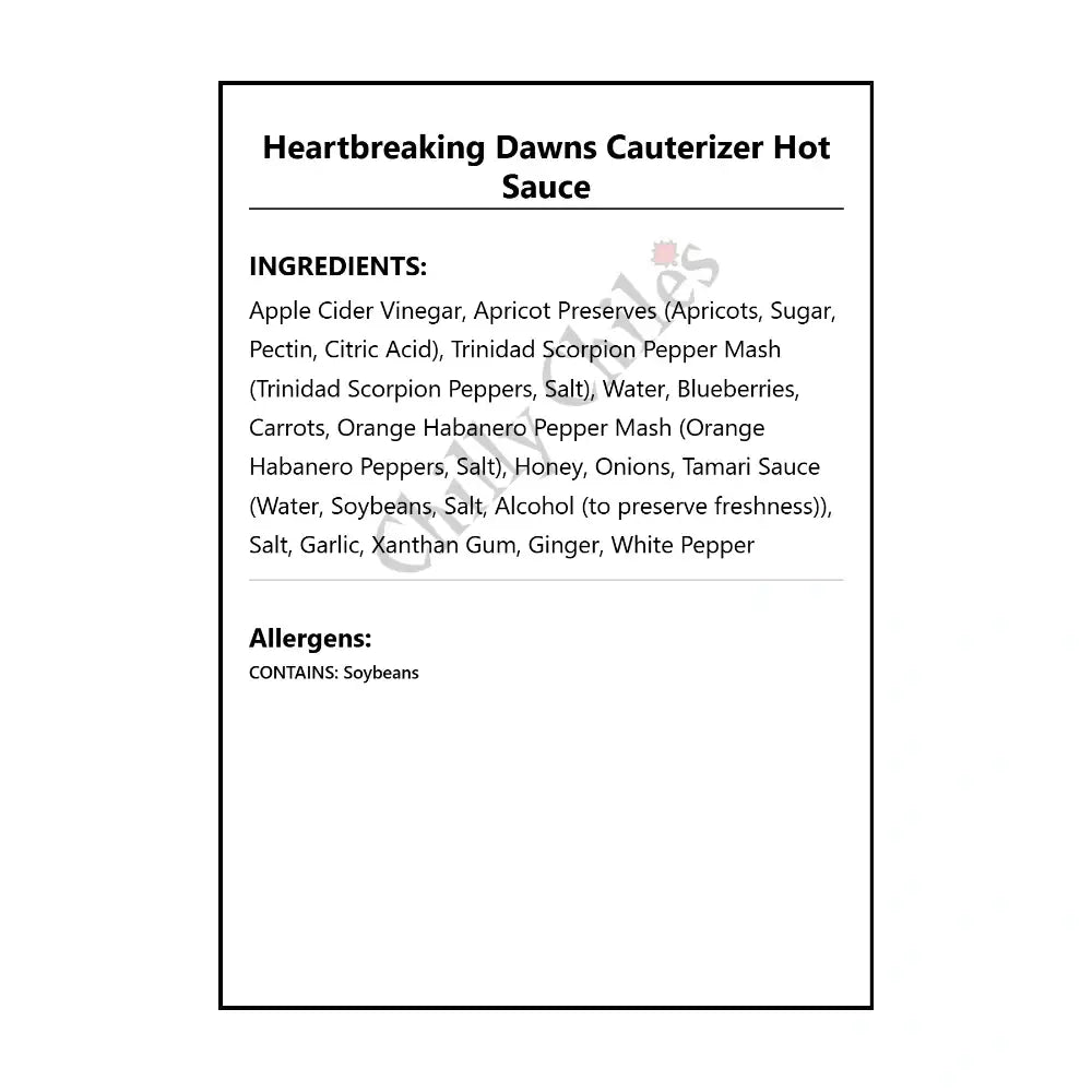 Heartbreaking Dawns Cauterizer Hot Sauce - Hot Sauce