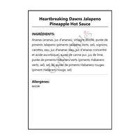Heartbreaking Dawns Jalapeno Pineapple Hot Sauce - Hot Sauce