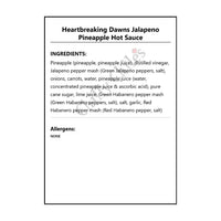 Heartbreaking Dawns Jalapeno Pineapple Hot Sauce - Hot Sauce