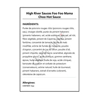 High River Sauces Foo Foo Mama Choo Hot Sauce - Hot Sauce