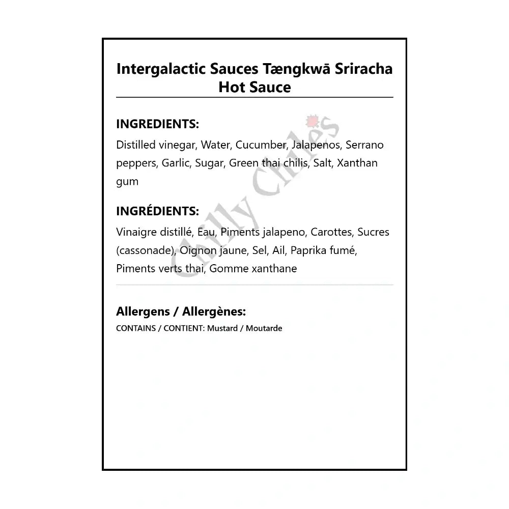 Intergalactic Sauces Tængkwā Sriracha Hot Sauce - Hot Sauce