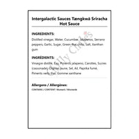 Intergalactic Sauces Tængkwā Sriracha Hot Sauce - Hot Sauce