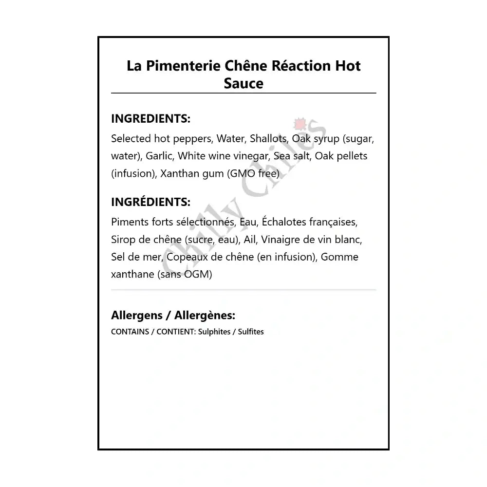 La Pimenterie Chêne Réaction Hot Sauce - Hot Sauce