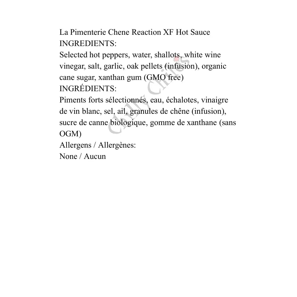 La Pimenterie Chene Reaction XF Hot Sauce - Hot Sauce
