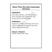 Meow! That’s Hot Calico Catastrophe Hot Sauce - Hot Sauce