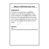 Mikey V’s Dill Pickle Gator Toes - Snacks