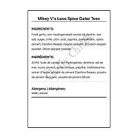 Mikey V’s Loco Spice Gator Toes - Snacks