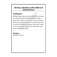 Ole Ray’s Blackberry BBQ and Cooking Sauce - BBQ Sauce