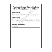 Puckerbutt Reaper Squeezin’s Extra Hot hot Sauce Signed by Ed Currie - Hot Sauce