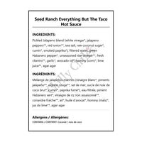 Seed Ranch Everything But The Taco Hot Sauce - Hot Sauce