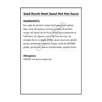 Seed Ranch Nash Seoul Hot Hot Sauce - Hot Sauce