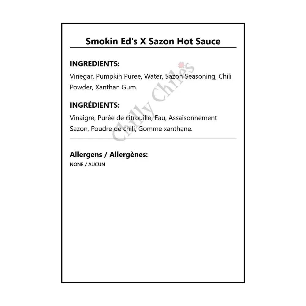 Smokin Ed’s X Sazon Hot Sauce - Hot Sauce